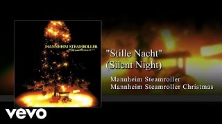 Mannheim Steamroller  Stille Nacht Silent Night Audio [upl. by Mandeville]