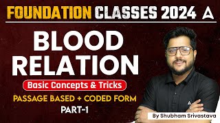 BLOOD RELATION Part2 Passage based  coded form  Reasoning By Shubham Srivastava [upl. by Annaes629]