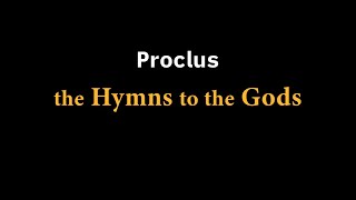 Hymns to the Gods Proclus recited in reconstructed Ancient Attic Greek by Ioannis Stratakis [upl. by Tab87]