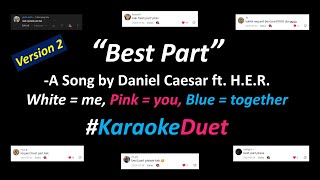 Daniel Caesar ft HER  Best Part Karaoke Duet Version  Male Part Only  Version 2 [upl. by Maurita18]