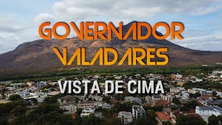 GOVERNADOR VALADARES  MG  VISTA DE CIMA  Centro Ilha dos Araújos Santo Agostinho Lagoa Santa [upl. by Iaras]