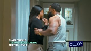 Tough Love ATL Season 2 Premieres August 15th [upl. by Leander]