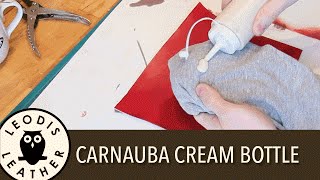 Quick Tip  Carnauba Cream Bottle [upl. by Trebor678]