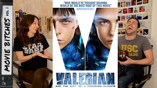 Valerian and the City of A Thousand Planets  Movie Review  Movie Bitches Ep 157 [upl. by Suhpoelc212]