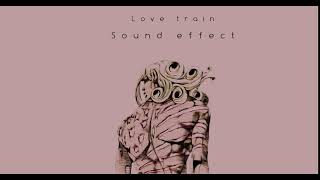 JJBA Valentine Love Train Sound Effect [upl. by Lund707]