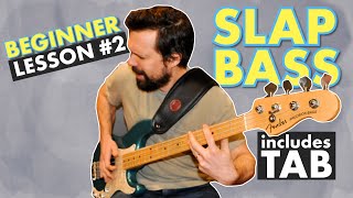 Beginner SLAP BASS LESSON 2 TAB included [upl. by Riada284]