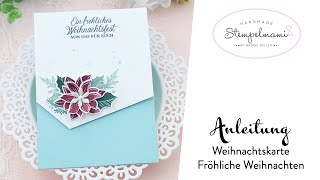 Anleitung Weihnachtskarte Fröhliche Weihnachten basteln  Weihnachtsstern  Festlich eingerahmt [upl. by Julee]