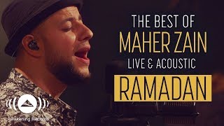 Maher Zain  Ramadan  The Best of Maher Zain Live amp Acoustic [upl. by Halstead]