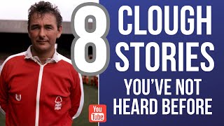 8 great Brian Clough Nottingham Forest stories [upl. by Yelsna964]