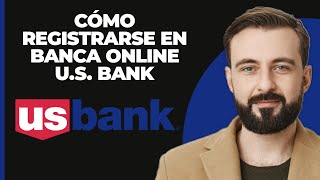 Cómo registrarse en la banca en línea de US Bank  2023 [upl. by Yojal14]