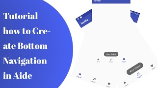 Tutorial how to create Bottom Navigation Bar in Aide [upl. by Allebasi]