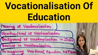 Vocationalisation Of Education Contemporary India  BEd 1 MEd [upl. by Enilkcaj917]