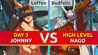 GGST Season 3 ▰ Leffen Johnny vs Budfelic Nagoriyuki Guilty Gear Strive High Level Gameplay [upl. by Eleanor976]