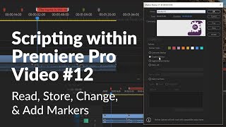 Read Change and Create Markers in your Premiere Sequence [upl. by Meensat]