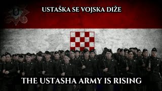 The Ustasha army is rising  Marching song of UHRO English and Croatian lyrics [upl. by Enimsay527]