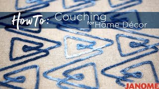 Using the couching foot for home décor [upl. by Nicki]