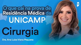 O que mais cai na prova de residência médica da UNICAMP  Cirurgia [upl. by Uhthna]