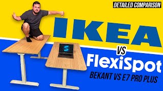 IKEA BEKANT vs FlexiSpot Pro Plus E7 Which One Should You Buy [upl. by Selym]