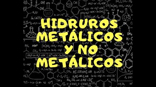 Hidruros Metálicos y No Metálicos [upl. by Pelletier]