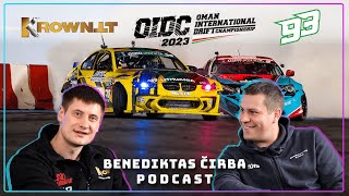 Podcast 93 Benediktas Čirba OIDC 2023 Drifto čempionato apžvalga 1 Dalis [upl. by Anahsed42]