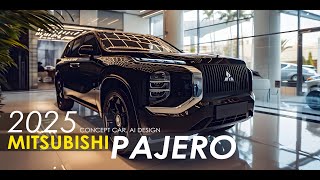 Mitsubishi Pajero All New 2025 Concept Car AI Design [upl. by Llednov]