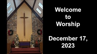 Colesville Presbyterian Church Livestream December 17 2023 [upl. by Gertrud69]