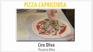 Ricetta pizza capricciosa di Ciro Oliva [upl. by Medrek383]