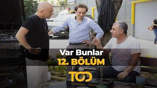 Var Bunlar 12 Bölüm [upl. by Alia164]