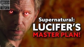 SUPERNATURAL THEORY Lucifer’s Season 14 Plan [upl. by Penny966]