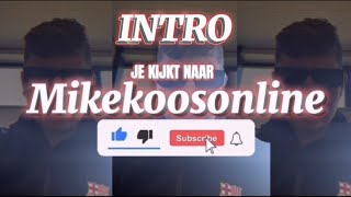 Mike Kooistra  Intro Youtube [upl. by Rahsab]