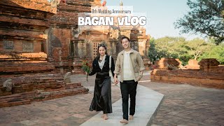 BAGAN Vlog 8th Wedding Anni [upl. by Beauvais]