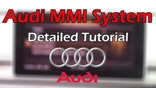 Audi MMI 2018 Detailed Tutorial and Review Tech Help [upl. by Munafo37]