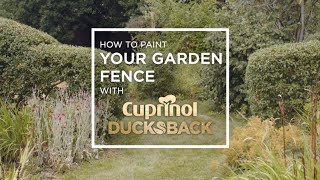 How to paint a fence with Cuprinol Ducksback [upl. by Aifas]