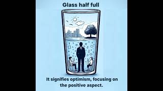 quotPositivity vs Negativity The Glass Half Full and the Glass Half Emptyquot [upl. by Artemas316]