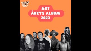 Årets album 2023  Ep 57 [upl. by Diver]