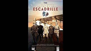 The Lafayette Escadrille [upl. by Christan139]