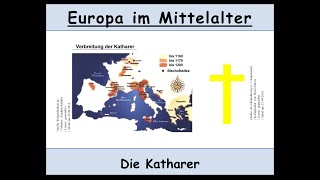 Die Katharer im Mittelalter Albigenser Montségur Ketzer Häresie  Teil 22 [upl. by Sauls]