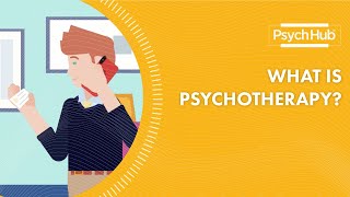 What is Psychotherapy [upl. by Bollen260]