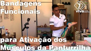 BANDAGENS FUNCIONAIS para ATIVAÇÃO DOS MÚSCULOS PANTURRILHA [upl. by Nosyk]