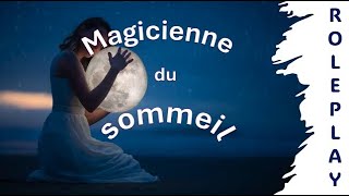 ASMR ROLEPLAY inédit  Magicienne du sommeil tendort [upl. by Davide]