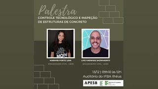 Palestra Controle Tecnológico e Inspeção de Estrututas de Concreto [upl. by Enelear437]