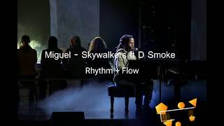 Miguel  Sky Walker Ft D Smoke Lyrics Video Official Audio  Netflix Rhythm  Flow [upl. by Amitak]