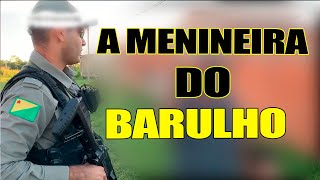 A MENINEIRA DO BARULHO [upl. by Aihsal]