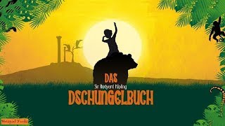 Das Dschungelbuch  Kinder Hörbuch Märchen [upl. by Ejrog]