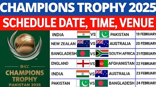 ICC Champions Trophy 2025 Schedule All Teams Venues Host Nations  Champions Trophy 2025 Schedule [upl. by Raquel]