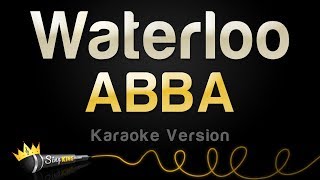 ABBA  Waterloo Karaoke Version [upl. by Farlay843]