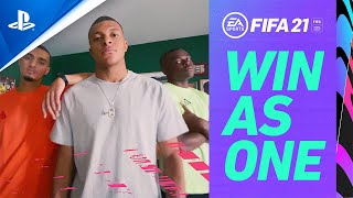 FIFA 21  quotWin As Onequot Official Launch Trailer  PS4 [upl. by Ahseeyt629]