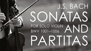 JS Bach Sonatas amp Partitas for Solo Violin [upl. by Eannej]