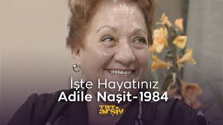 İşte Hayatınız  Adile Naşit 1984  TRT Arşiv [upl. by Nyllaf62]