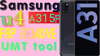 Samsung a315f u4 frp remove with UMT tool by RaoAjuTV [upl. by Elaweda787]